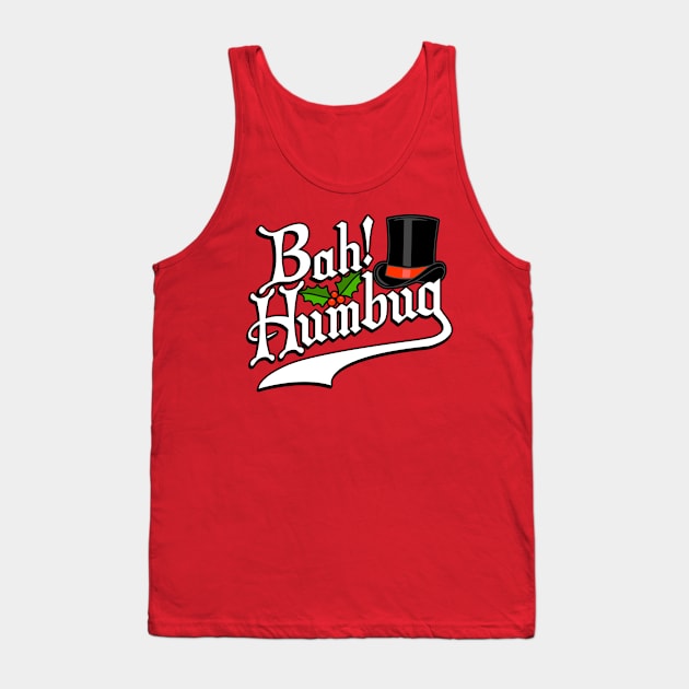 Bah Humbug! Funny Christmas Scrooge Graphic Tank Top by ChattanoogaTshirt